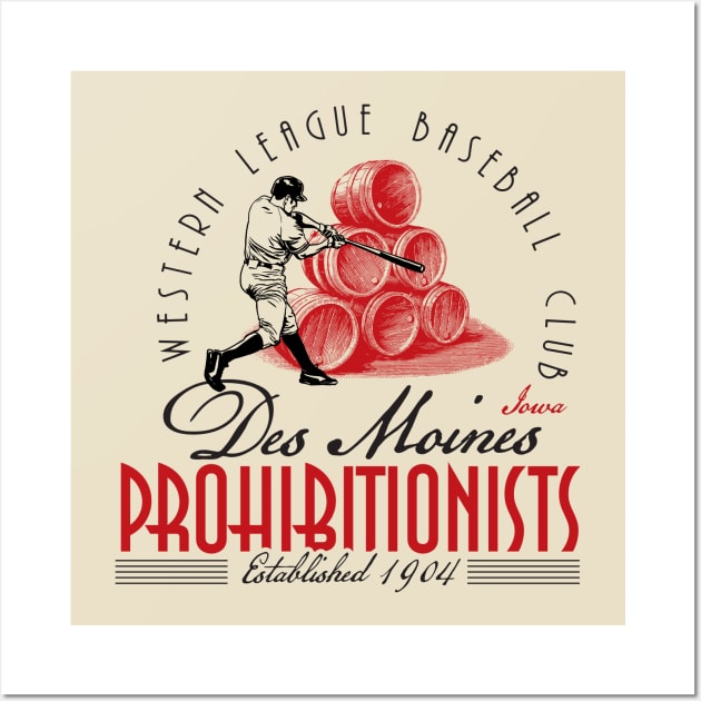 Des Moines Prohibionists Wall Art by MindsparkCreative